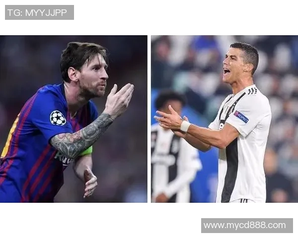 世界足球巨星的崛起与影响力探究从梅西到C罗的传奇之路